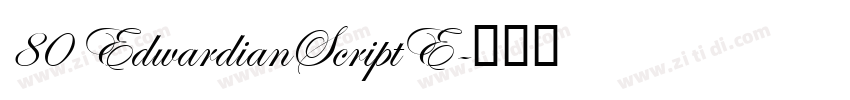 80 EdwardianScriptE字体转换
